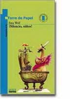 Silencio Niños Y Otros Cuentos