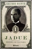 JADUE HISTORIA DE UNA FARSA