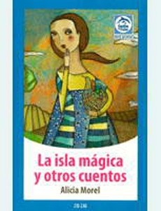La Isla Magica Y Otros Cuentos
