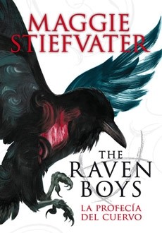 (The Raven Boys #1) La Profecia Del Cuervo
