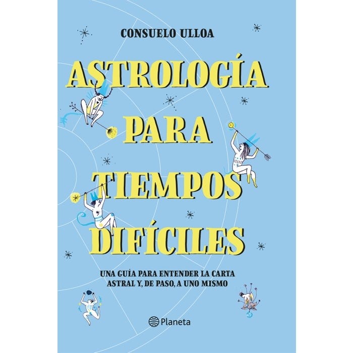 Astrologia Para Tiempos Dificiles