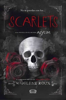 (Saga Asylum #1.5)Scarlets