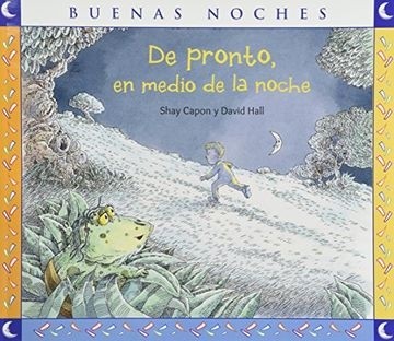 De Pronto En Medio De La Noche