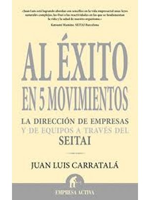 Al éxito en cinco movimientos