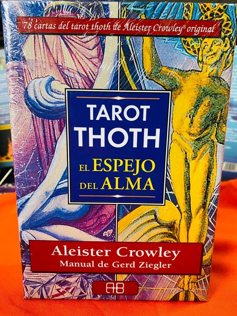 Tarot Thot. El Espejo del Alma (Aleister Crowley, Gerd Ziegler)