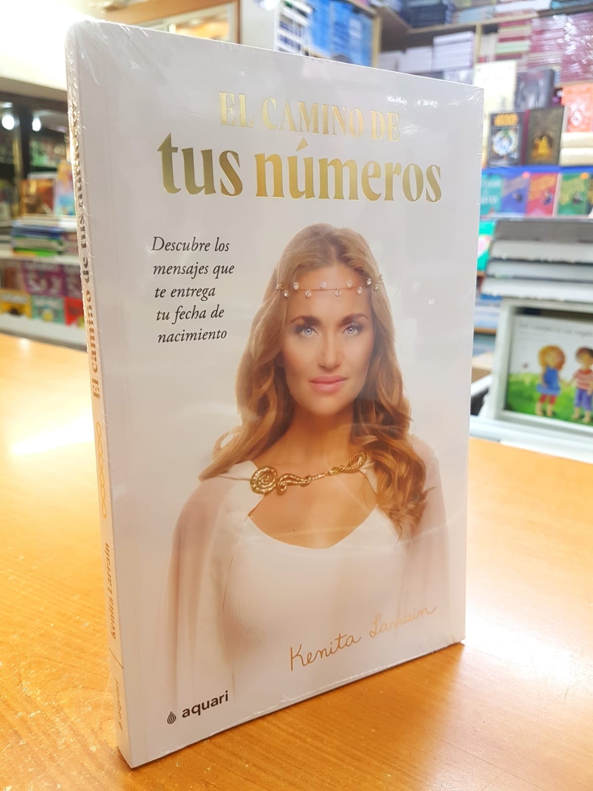 El Camino De Tus Números. Kenita Larrain. 