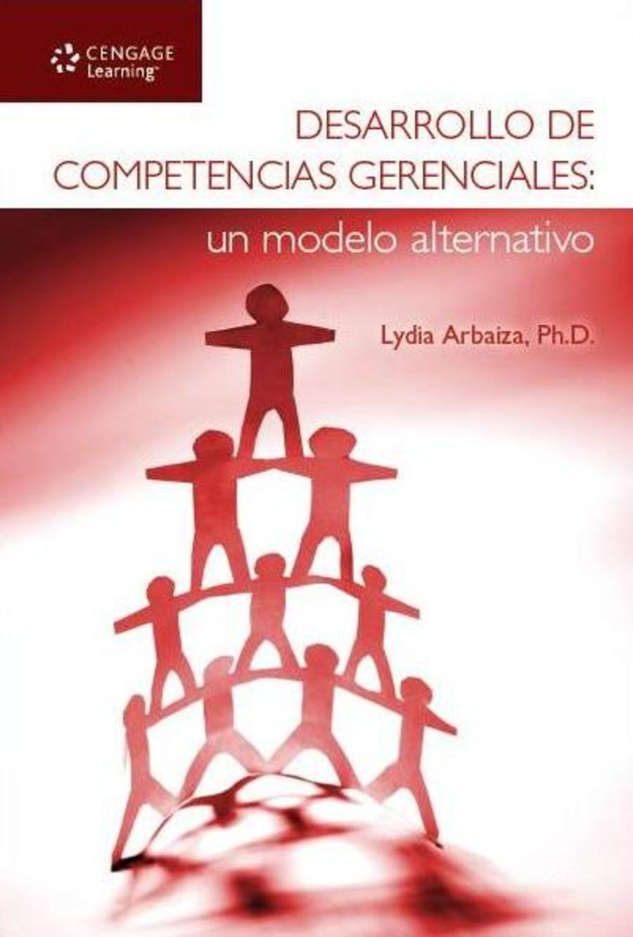 desarrollo de competencias gerenciales un modelo alternativo