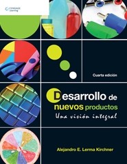 Desarrollo de Nuevos Productos, 4a. Ed.