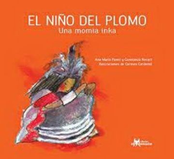 El niño del plomo.