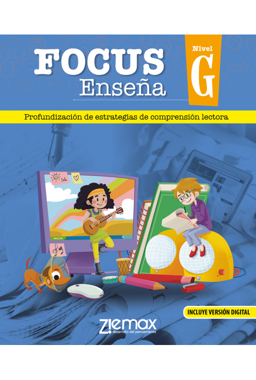 FOCUS ENSEÑA G Profundización de Estrategias de Comprensión Lectora