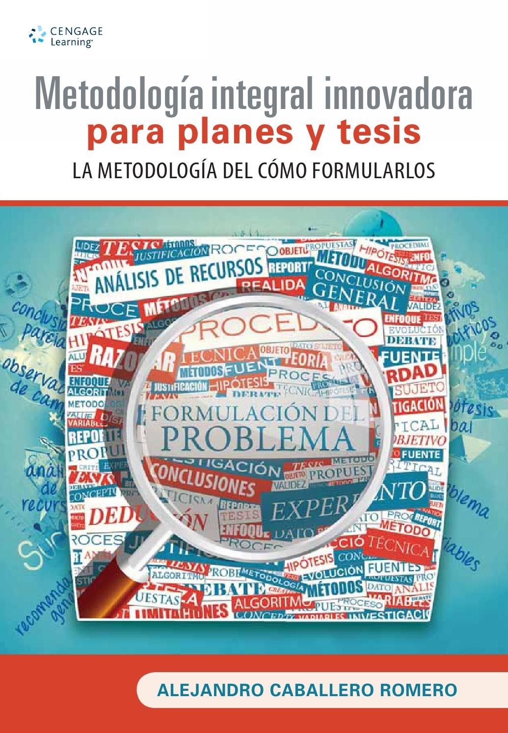 metodología integral innovadora para planes y tesis