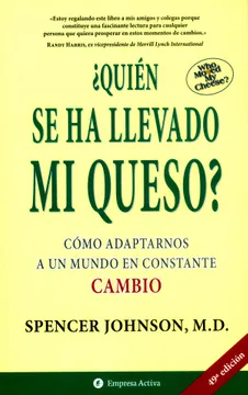 Quién Se Ha Llevado Mi Queso ?