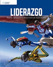 Liderazgo Teoría, Aplicación y Desarrollo de Habilidades