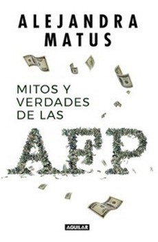 Mitos Y Verdades De Las AFP