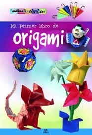 Mi Primer Libro de Origami