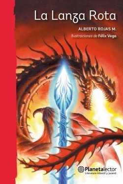 La lanza rota. Planetalector.