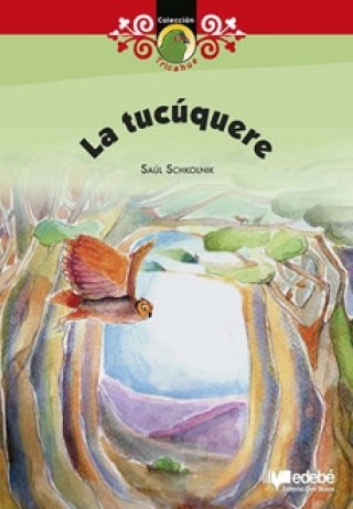 La Tucuquere