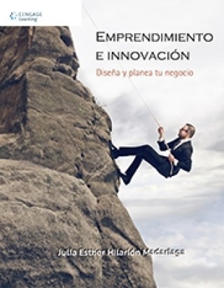 Emprendimiento e Innovación, 1a. Ed. Diseña y Planea tu Negocio