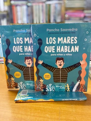 Los Mares Que Hablan Para Niñas Y Niñas. Francisco Saavedra