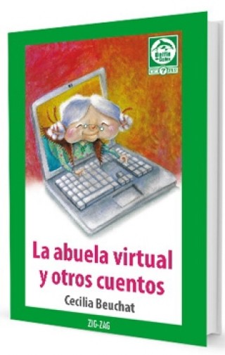 La Abuela Virtual Y Otros Cuentos