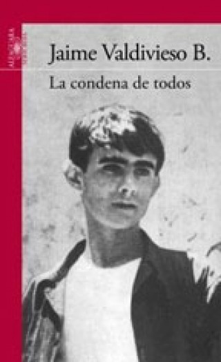 La Condena De Todos