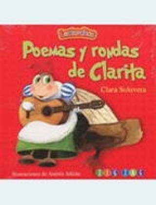 Poemas Y Rondas De Clarita
