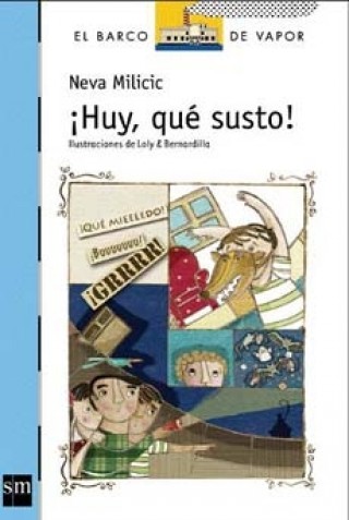 HUY, QUE SUSTO!