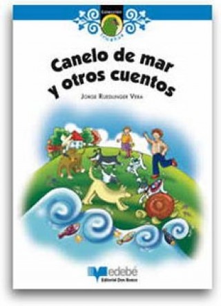 Canelo De Mar Y Otros Cuentos