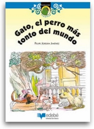 Gato El Perro Mas Tonto Del Mundo