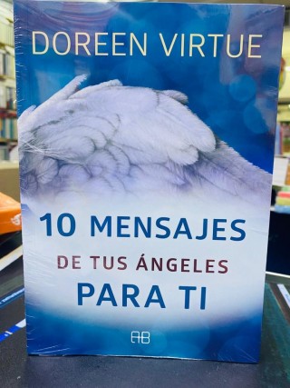 10 Mensajes de tus Angeles Para ti (Doreen Virtue)