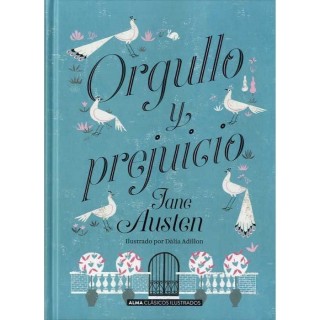 Orgullo Y Prejuicio (Clásicos Ilustrados)