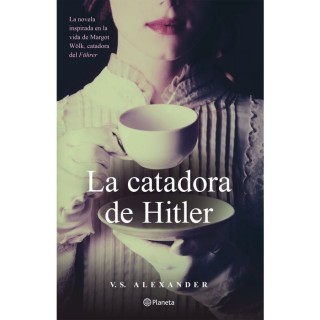 La Catadora De Hitler, V.S. ALEXANDER