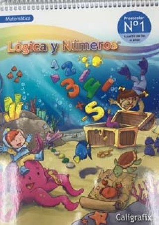 Logica Y Numeros N°1 (4 Años) 