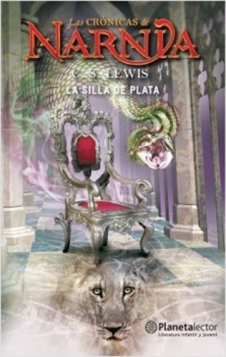 La Silla De Plata (Cronicas De Narnia #6)
