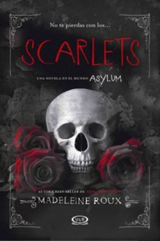 (Saga Asylum #1.5)Scarlets