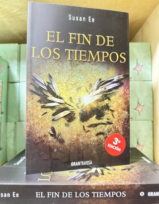 El Fin De Los Tiempos. Susan Ee