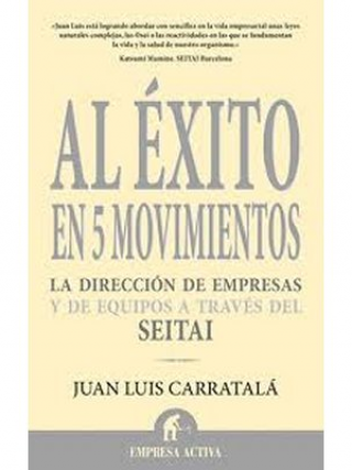 Al éxito en cinco movimientos