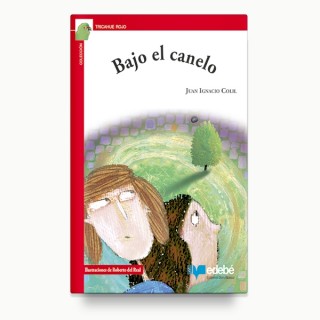 Bajo el canelo. Edebé.