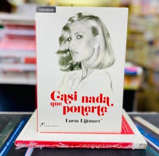 Casi Nada que Ponerte, Lucia Lijtmaer 