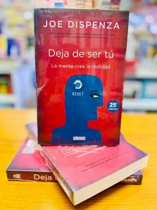 Deja de ser tu. Joe Dispenza 