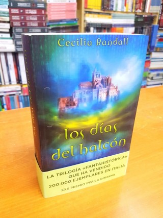 Los Días del Halcón (Las Tormentas del Tiempo 1). Cecilia Randall