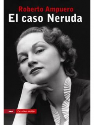 El Caso Neruda