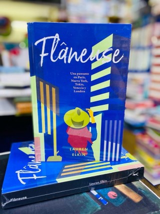 Flaneuse. Lauren Elkin (TD)