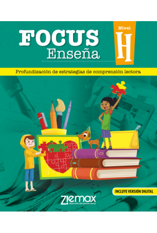 FOCUS ENSEÑA H Profundización de Estrategias de Comprensión Lectora