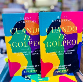Cuando te Golpeo. Meena Kandasamy