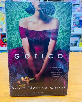 Gótico. Silvia Moreno - Garcia 