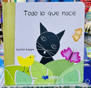 Todo lo que Nace  Leslie Leppe