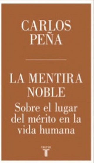 La Mentira Noble