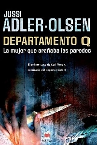 Departamento q. La Mujer que Arañaba las Paredes  Adler Olsen J