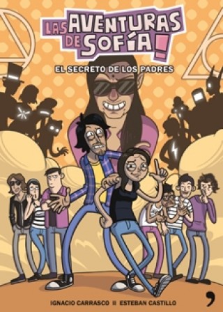 Las Aventuras De Sofia! El Secreto De Los Padres